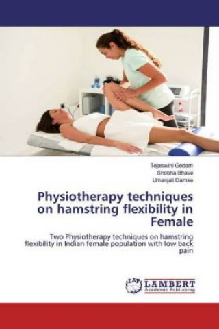 Book Physiotherapy techniques on hamstring flexibility in Female Tejaswini Gedam