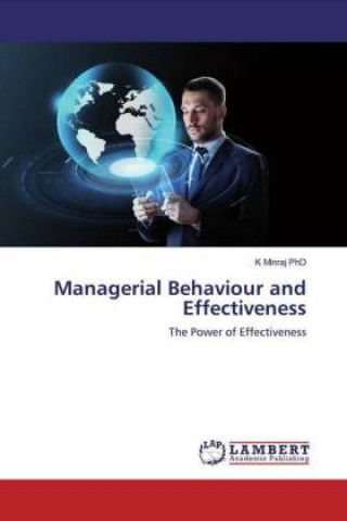 Knjiga Managerial Behaviour and Effectiveness K. Minraj