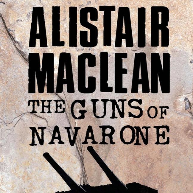 Аудио The Guns of Navarone Alistair MacLean