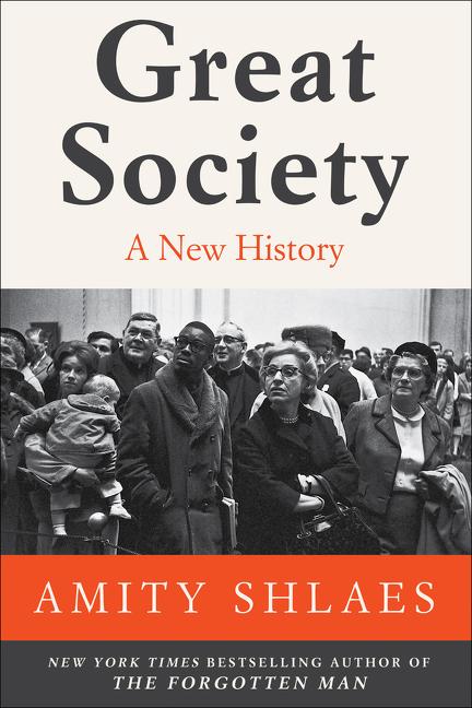Book Great Society Amity Shlaes