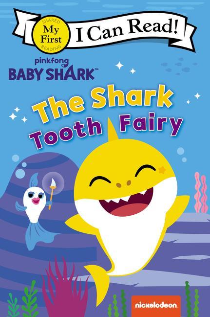 Książka Baby Shark: The Shark Tooth Fairy Pinkfong