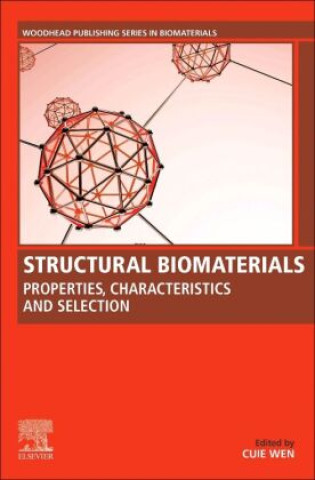 Kniha Structural Biomaterials Cuie Wen