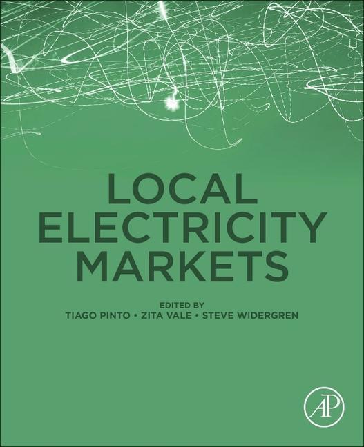 Kniha Local Electricity Markets Tiago Pinto