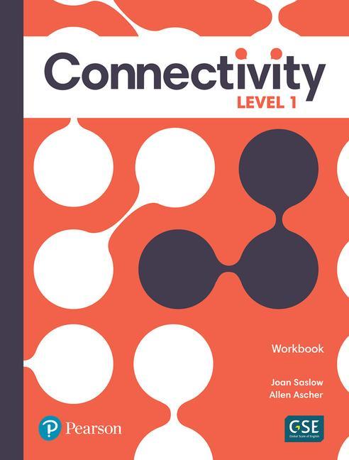 Kniha Connectivity Workbook (print) Level 1 Joan Saslow