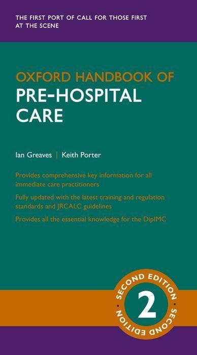 Kniha Oxford Handbook of Pre-hospital Care IAN; PORTER GREAVES