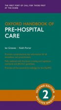 Könyv Oxford Handbook of Pre-hospital Care IAN; PORTER GREAVES