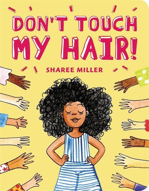 Kniha Don't Touch My Hair! Sharee Miller