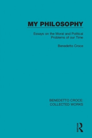 Βιβλίο My Philosophy Benedetto Croce