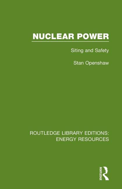 Книга Nuclear Power Stan Openshaw