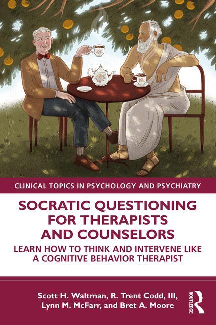 Książka Socratic Questioning for Therapists and Counselors Scott H. Waltman