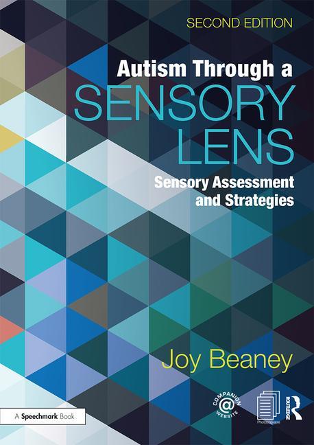 Knjiga Autism Through A Sensory Lens Joy Beaney