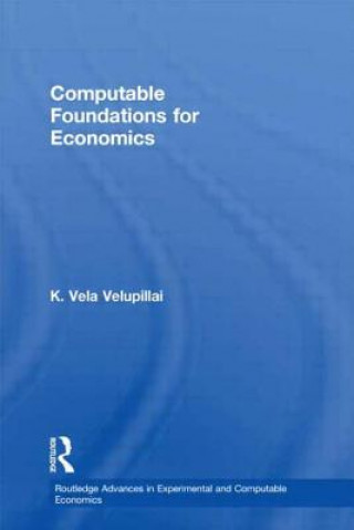 Libro Computable Foundations for Economics K. Vela Velupillai