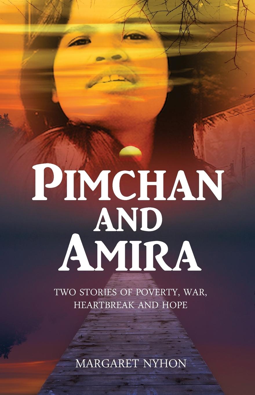 Kniha Pimchan and Amira Margaret Nyhon