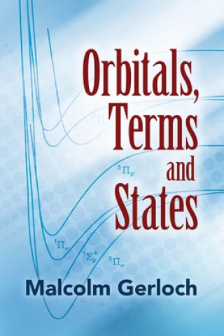 Kniha Orbitals, Terms and States Malcolm Gerloch