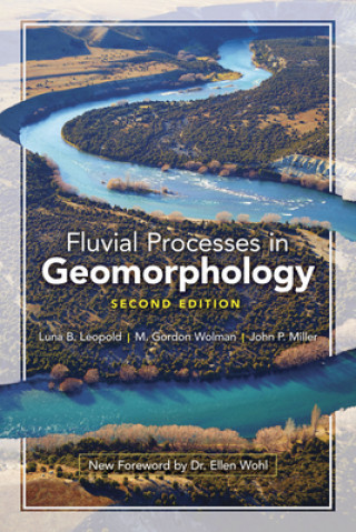 Kniha Fluvial Processes in Geomorphology: Seco Luna B. Leopold