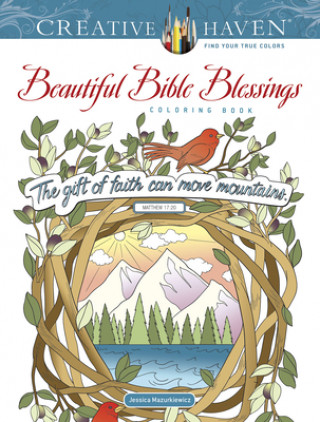 Книга Creative Haven Beautiful Bible Blessings Coloring Book Jessica Mazurkiewicz