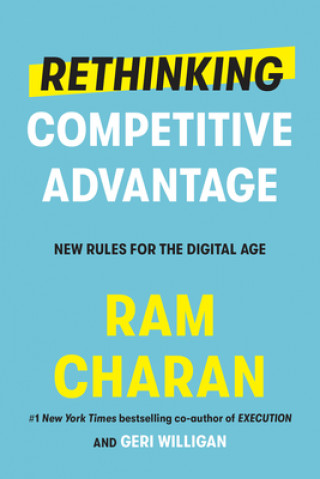 Kniha Rethinking Competitive Advantage Ram Charan