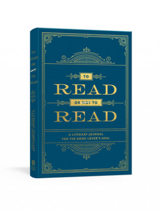 Livre To Read or Not to Read: A Literary Journal for the Book Lover's Soul Ink &. Willow