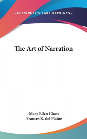 Book The Art of Narration Mary Ellen Chase