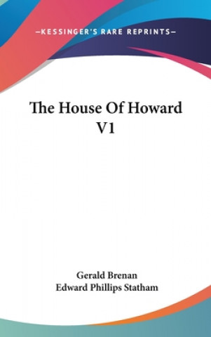 Livro The House Of Howard V1 Gerald Brenan