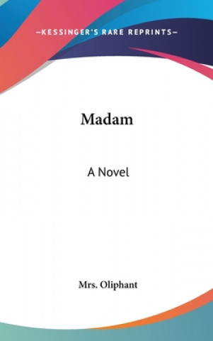 Libro Madam Margaret Wilson Oliphant