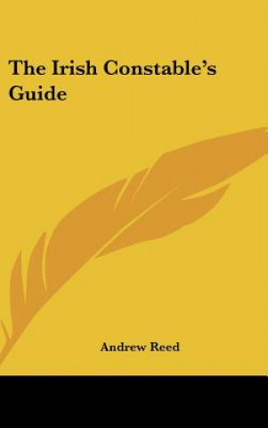 Buch The Irish Constable's Guide Andrew Reed