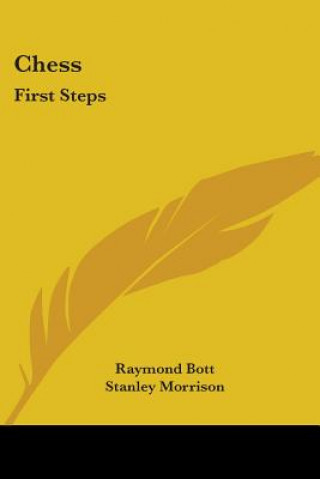 Book Chess: First Steps Raymond Bott