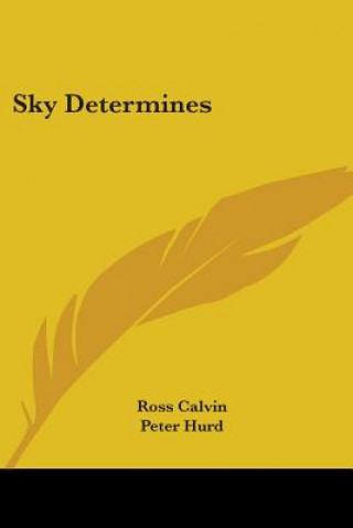 Buch Sky Determines Ross Calvin