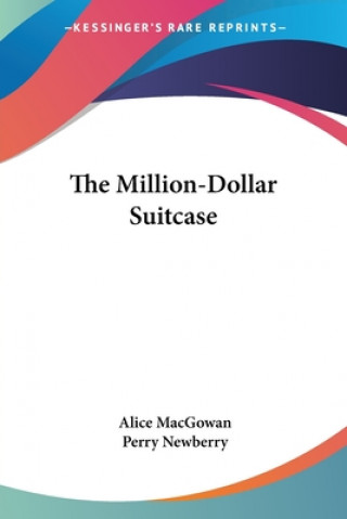 Buch The Million-Dollar Suitcase Alice Macgowan