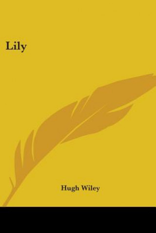 Libro Lily Hugh Wiley