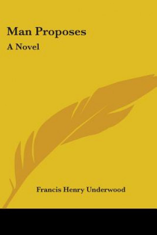 Book Man Proposes Francis Henry Underwood