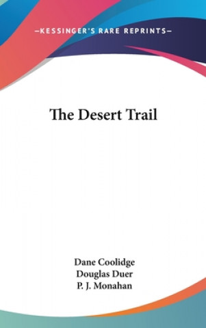 Libro The Desert Trail Dane Coolidge