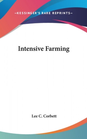 Książka Intensive Farming Lee C. Corbett