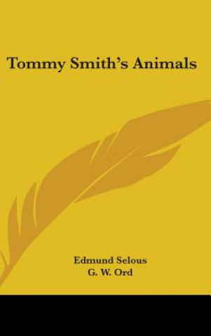 Libro Tommy Smith's Animals Edmund Selous
