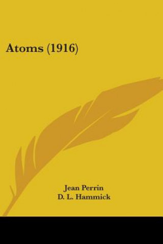 Książka Atoms (1916) Jean Perrin