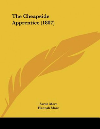 Boek The Cheapside Apprentice (1807) Sarah More