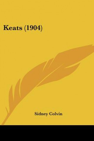 Book Keats (1904) Sidney Colvin