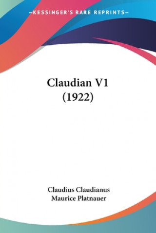 Βιβλίο Claudian V1 (1922) Claudius Claudianus