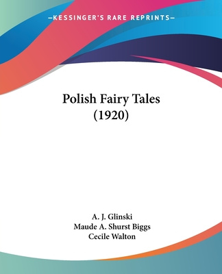 Książka Polish Fairy Tales (1920) A. J. Glinski