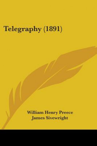 Libro Telegraphy (1891) William Henry Preece