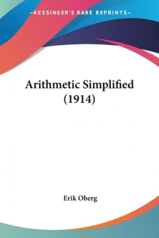 Kniha Arithmetic Simplified (1914) Erik Oberg