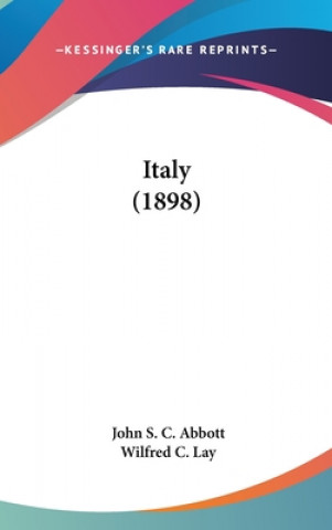 Libro Italy (1898) John S. C. Abbott