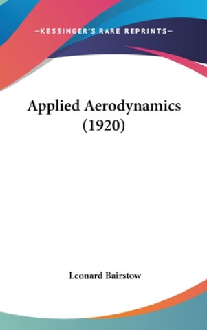 Libro Applied Aerodynamics (1920) Leonard Bairstow