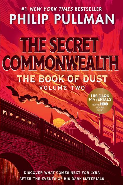 Könyv The Book of Dust: The Secret Commonwealth (Book of Dust, Volume 2) Philip Pullman