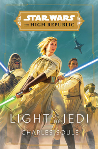 Kniha Star Wars: Light of the Jedi (The High Republic) Charles Soule