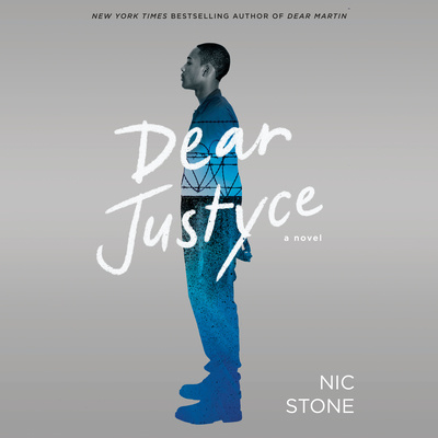 Audio Dear Justyce Nic Stone