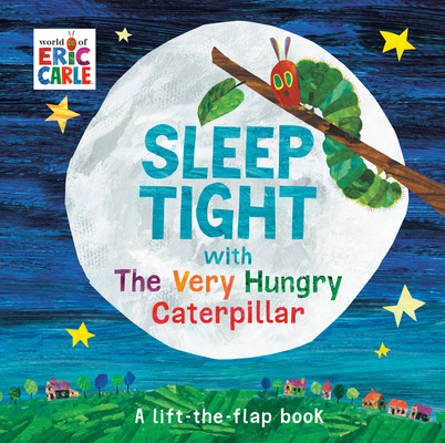 Carte Sleep Tight with The Very Hungry Caterpillar Eric Carle