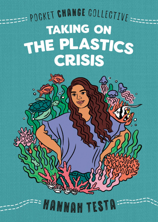 Kniha Taking on the Plastics Crisis Hannah Testa