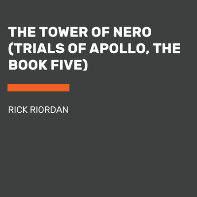 Hanganyagok The Tower of Nero (Trials of Apollo, the Book Five) Rick Riordan