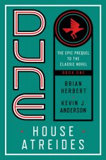 Könyv Dune: House Atreides Brian Herbert